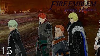 Fire Emblem Three Houses Episode 15 Valley Of Torment [upl. by Delamare]