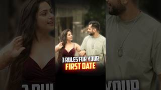 3 Rules For Your First Date shorts [upl. by Erolyat]