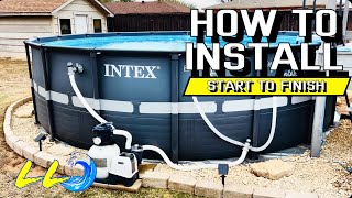 18’ Intex Pool Installation  How To Install A Intex Pool [upl. by Ellertnom]