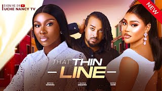 THAT THIN LINE New Movie Sonia Uche Chioma Nwaoha Bryan Okwara Buchi 2024 Nollywood Movie [upl. by Namdor]