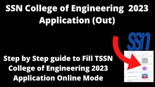 SSN College of Engineering Admission 2023 Application Started How to Fill Application Form [upl. by Attiuqahs]