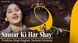 Sansar Ki Har Shay  Pratibha Singh Baghel amp Santosh Mulekar  Ajay Sahaab  Budapest Symphony [upl. by Nybor]