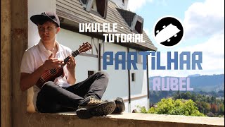 Partilhar  Rubel  Tutorial Ukulele PtBr [upl. by Baily]