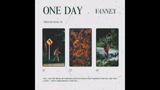 Vannex One Day Mix Breakdown [upl. by Isyak954]