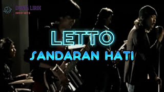 LETTO  Sandaran Hati Lirik [upl. by Hairu]