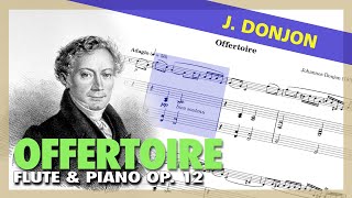 🎼J DONJON  Offertoire Op 12 for FLUTE and PIANO  Sheet Music Scrolling [upl. by Salvucci]