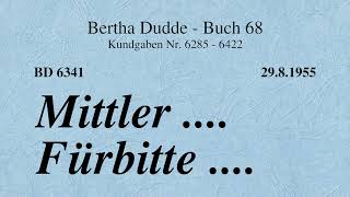 BD 6341  MITTLER  FÜRBITTE [upl. by Llednol]