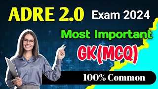 ADRE 20 GRADE III IV Important GKGS 2024  Assam Police 100 Common MCQ  ADRE [upl. by Oner]