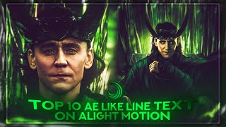 TOP 10 AE LIKE TEXT ON ALIGHT MOTION \  XML preset [upl. by Jeconiah]