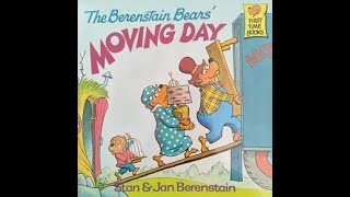 The Berenstain Bears MOVING DAY  by Stan amp Jan Berenstain [upl. by Roobbie]