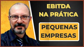 EBITDA DESVENDADO Como Calcular e Para Que Serve [upl. by Aihsemot]