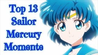 Top 13 Sailor Mercury Momente [upl. by Whitaker398]