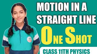 Motion in a straight line one Shotclass 11th physics motioninastraightline oneshot class11th [upl. by Aicelef420]