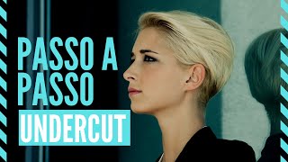 CORTE UNDERCUT  PASSO A PASSO  FEMININO [upl. by Iosep904]