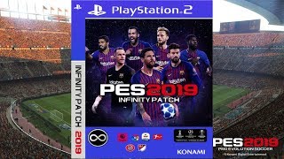 PES 2019 PS2 FINAL Atualizado Infinitty Patch V10 DOWNLOAD ISO [upl. by Gaskill61]