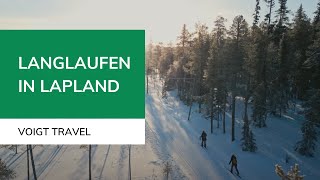 Langlaufen in Lapland  Voigt Travel [upl. by Lindly]