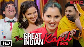 The Great Indian Kapil Show Full Episode 11 with Sportswomen  Sania Mirza Saina Nehwal Mary Kom [upl. by Airdnaz]