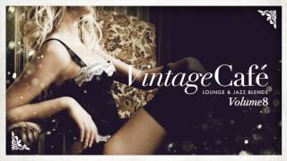 Vintage Café Vol 8  Full Album [upl. by Kadner]