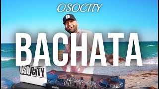 Bachata Mix 2023  The Best of Bachata 2023 by OSOCITY [upl. by Ihcas548]