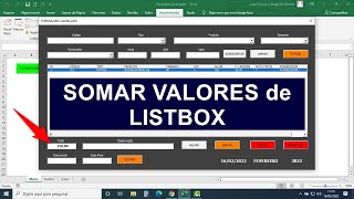 Formulário AVANÇADO no Excel  Somar Coluna de Listbox VBA via Códigos  Aula 10 [upl. by Meihar]