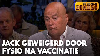 Jack van Gelder geweigerd door eigen fysiotherapeut na vaccinatie  DE ORANJEZONDAG [upl. by Oiratno]