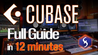 Cubase  Tutorial for Beginners in 12 MINUTES  FULL GUIDE [upl. by Ainimreh]