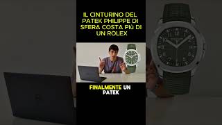 IL CINTURINO DEL PATEK PHILIPPE DI SFERA COSTA PIù DI UN ROLEX perte rolex watch [upl. by Shara]