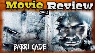 Barricade 2012 Movie Review Tamil  Barricade Movie Review [upl. by Laroc]