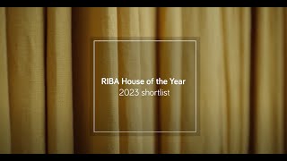 RIBA House of the Year 2023 shortlist [upl. by Bordiuk]