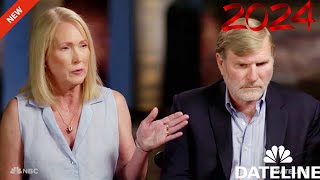 NEW Dateline 2024 Full Episodes 💥 Behind Door💥 48 Hours Murder Documentary 2024 [upl. by Moyer]