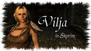 Skyrim Mod Spotlight Vilja in Skyrim aka Companion Vilja for Skyrim [upl. by Cesar]