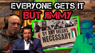 Joe Rogan and Patrick Bet David EXPOSE ProPalestine Protests and Jimmy Dore is CLUELESS [upl. by Eidob]