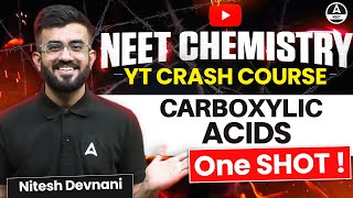 Carboxylic Acids Class 12 One Shot  Organic Chemistry  NEET 2024  Nitesh Devnani [upl. by Trela]