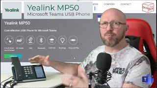 Ditch the Box Episode 15  Yealink MP50 USB phone for Microsoft Teams [upl. by Romie]