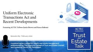 Uniform Electronic Transactions Act and Recent Developments [upl. by Yoong122]