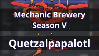 Mechanic Brewery Season 5 a Lancer HOMEBREW Series Quetzalpapalotl MPAL [upl. by Adnaloy]