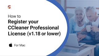 How to register your CCleaner Professional license for Mac v118 or lower [upl. by Vogeley]