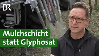 Unkraut bekämpfen Umweltfreundlich mit nachwachsenden Rohstoffen  ohne Glyphosat  Unser Land  BR [upl. by Jerrie]