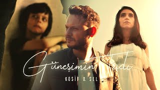 KOSİF amp SEL  GÜNEŞİMİN TADI  Official Music Video [upl. by Eaneg]