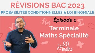 Probabilités conditionnelles amp loi binomiale  Révision bac 2023 Épisode 1 Terminale Maths Spé [upl. by Enorahs]