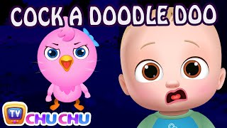 CockaDoodleDoo  ChuChu TV Nursery Rhymes amp Kids Songs [upl. by Anawik]