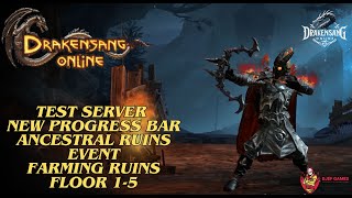 Drakensang Online  Test Server New Progress Bar Ancestral Ruins Event Farming 15 Drakensang Dso [upl. by Putscher]