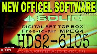 SOLID HDS26105SOLID6105 HN4900NEW OFFICEL WITH YOUTUBE SOFTWERA UPDATE 09052018 [upl. by Bret786]