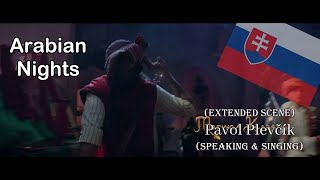 Extended Scene Arabian Nights 2019  Slovak [upl. by Lucas]