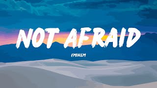 Eminem  Not Afraid Lyrics [upl. by Elleinad422]