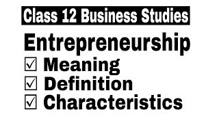 Hindi Video 65  Entrepreneurship Meaning Definition amp Characteristics  By Sunil Adhikari [upl. by Nila218]