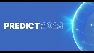 Predict 2024 Highlights Best Moments from the Biggest Intelligence Event of the Year [upl. by Nilyad]