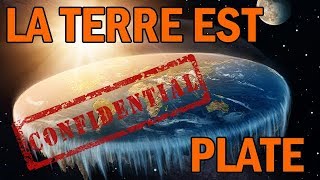 LA TERRE EST PLATE [upl. by Maje510]