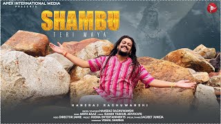 Shambu Teri Maya  Motion Poster   Hansraj Raghuwanshi  Mista Baaz  Aim Punjabi [upl. by Byrd5]