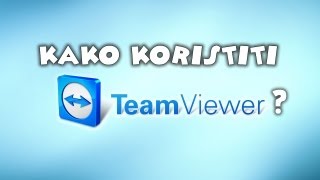 Kako koristiti TeamViewer [upl. by Niloc708]